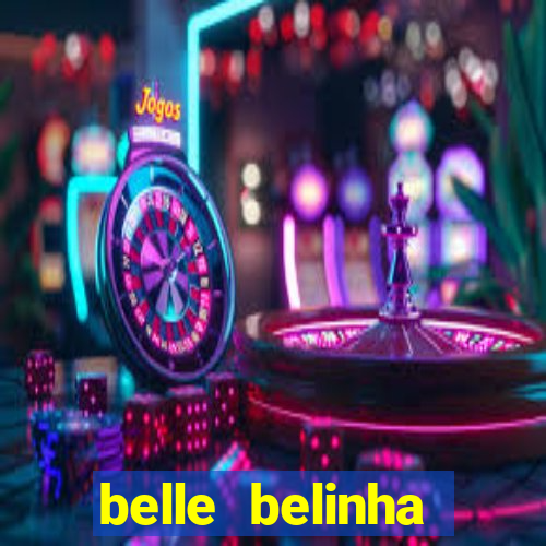 belle belinha privacy vazado